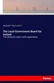Alexander Thom und Co. | The Local Government Board for Ireland | Taschenbuch