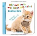 Hör mal rein, wer kann das sein? Lieblingstiere  von kei... | Buch | Zustand gut
