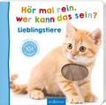 Hör mal rein, wer kann das sein? – Lieblingstiere Streicheln und hören | Hoch...