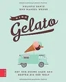 Giro Gelato: Auf der Suche nach dem besten Eis der ... | Buch | Zustand sehr gut