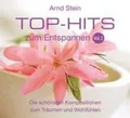 Top-Hits zum Entspannen 2. CD, Arnd Stein
