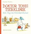 Doktor Tobis Tierklinik Ein Tag im Krankenhaus