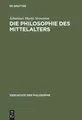 Johannes Maria Verweyen | Die Philosophie des Mittelalters | Buch | Deutsch | X