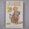Rico, Oskar und die Tieferschatten (Rico und Oskar 1) von Andreas Steinhöfel...