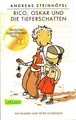 Rico, Oskar und die Tieferschatten. Mit Bilder von Peter Schössow / Carlsen ; 10