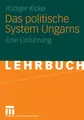 Das politische System Ungarns Rüdiger Kipke