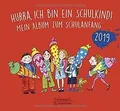 Hurra, ich bin ein Schulkind! 2019: Mein Album zum Schul... | Buch | Zustand gut