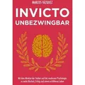 Invicto – Unbezwingbar
