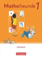 Mathefreunde - Allgemeine Ausgabe 2022 - 1. Schuljahr: Schulbuch mit Kartonbeilagen und "Das kann ich schon!"-Heft - Leihmaterial, mit digitalen Medien