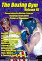 The Boxing Gym Vol.3 DVD Fitness Advanced Techcniques Bag Workout