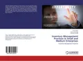 Inventory Management Practices in Small and Medium Enterprises Prisca Misoi