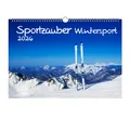 Seelenzauber Wandkalender Sportzauber Wintersport DIN A3 Kalender für 2026 Freizeit Sport Fit