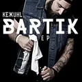 KEX KUHL - BARTIK  CD NEU