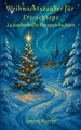 Weihnachtszauber für Erwachsene: 24 zauberhafte Kurz... | Buch | Zustand wie neu