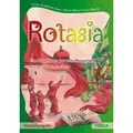 Rotasia Eine Geschichte aus dem Morgenland Musical für 7- bis 12-Jährige Gesamtausgabe mit Klavierpartitur und allen Texten und Songs