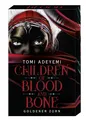 Children of Blood and Bone Tomi Adeyemi