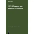 Ciceros Rede Pro Rabirio Postumo Einleitung und Kommentar