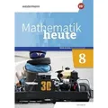 Mathematik heute 8. Schülerband. Realschulbildungsgang. Für Sachsen