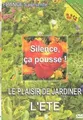 Silence Ca Pousse, le plaisir de jardiner : LEté | DVD | Zustand sehr gut