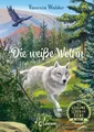 Das geheime Leben der Tiere (Wald) - Die weiße Wölfin