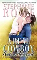 A Real Cowboy Rides a Motorcycle (Wyoming Rebels, Band 3)
