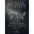 Ein grimmiger Feind, ein treuer Freund / Game of Thrones Band 5