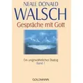 Gespräche mit Gott - Band 1