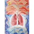 Das Atemsystem - Leben und Bewusstsein von Rosina Sonnenschmidt / Narayana Verlag GmbH / Buch
