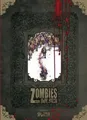 Zombies - Erster Zyklus (limitierte Sonderedition) | Olivier Peru (u. a.) | Buch