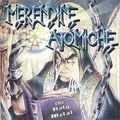 Merendine Atomiche - The Holy Metal CD #G160772