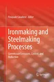 Ironmaking and Steelmaking Processes Pasquale Cavaliere