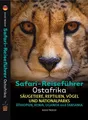Safari-Reiseführer Ostafrika ~ Ruud Troost ~  9789082208177