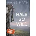 Halb so wild