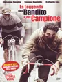 La leggenda del bandito e del campione [IT Import]