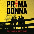 Prima Donna Nine Lives and Forty-fives (CD) Album (US IMPORT)