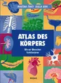 Martina Fanti / Atlas des Körpers: Wie wir Menschen funktionieren (Midas Kin ...