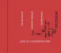 Jazz au Conservatoire von Bastet/Genoud/Rogg | CD | Zustand sehr gut