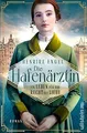 Die Hafenärztin. Ein Leben für das Recht auf Liebe:... | Buch | Zustand sehr gut