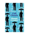 Cult Classic, Sloane Crosley