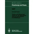 Sensor- und Steuerungssystem für die leitlinienlose Führung automatischer Flurförderzeuge von Gerhard Drunk / Springer Berlin Heidelberg / Taschenbuch