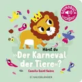 Hörst du "Der Karneval der Tiere"? Soundbuch | Mit Sounds Klassiker entdecken...