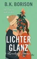 Lovelight Farms – Lichterglanz Meet me in Winter | Fake Dating | Friends to L...