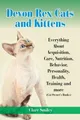 Clare Smiley Nutriti Devon Rex Cats and Kittens Everything About A (Taschenbuch)