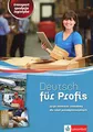 Deutsch fur Profis Jezyk niemiecki zawodowy: Transport spedycja logistyka. Szkoła ponadgimnazjalna
