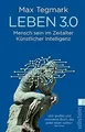 Leben 3.0: Mensch sein im Zeitalter Künstlicher Inte... | Buch | Zustand wie neu