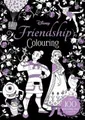 Disney Friendship Colouring (Taschenbuch)