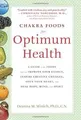 Chakra Foods for Optimum Health: A Guide to the Foods Th... | Buch | Zustand gut