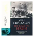 Erickson, John (1929-2002) Stalins Krieg Mit Deutschland, Band Two, The Road Zum