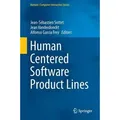 Human Centered Software Product Lines Human-Computer Interaction Series