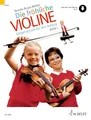 Die fröhliche Violine: Geigenschule für den Anfang. Band 1. Violine. (Die fröhliche Violine, Band 1)